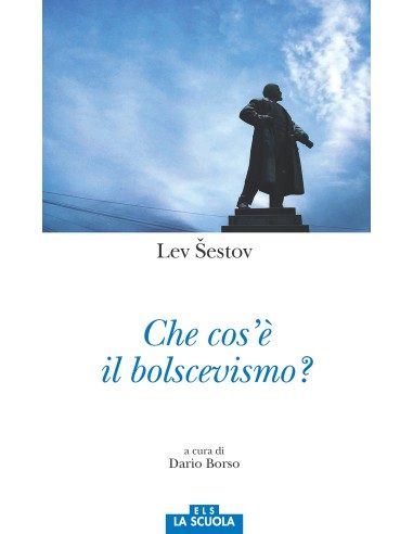 Che cos'è il bolscevismo?