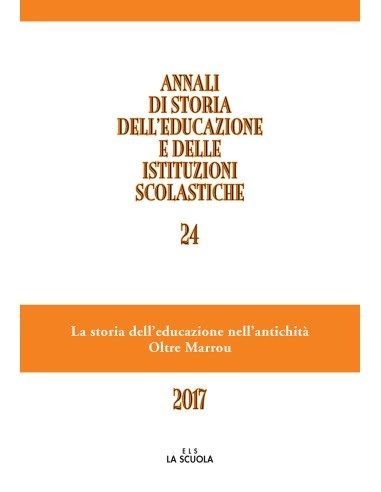 La storia dell'educazione nell'antichità. Oltre Marrou
