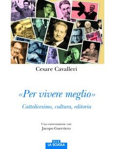 «Per vivere meglio»