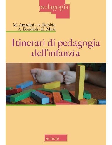 Itinerari di pedagogia dell'infanzia