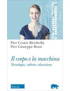 Il corpo e la macchina