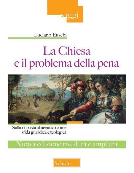 La Chiesa e il problema della pena