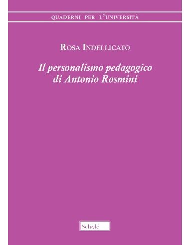 Il personalismo pedagogico di Antonio Rosmini