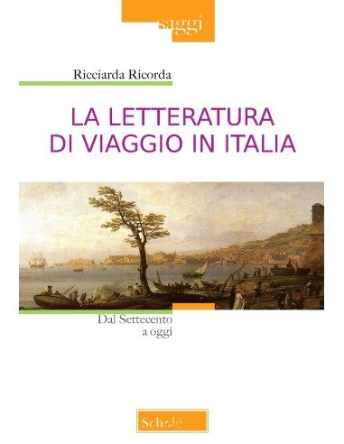 La letteratura di viaggio in Italia