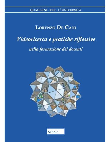 Videoricerca e pratiche riflessive nella formazione dei docenti