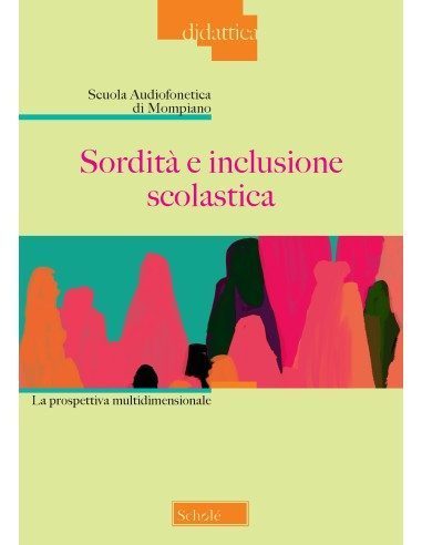 Sordità e inclusione scolastica