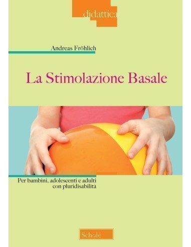 La Stimolazione Basale