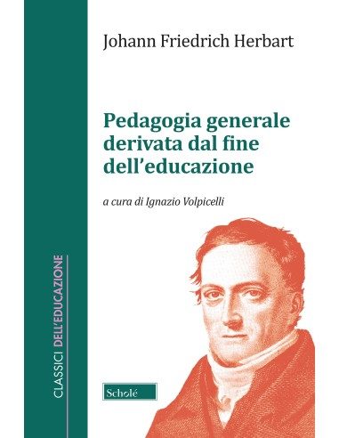 Pedagogia generale derivata dal fine dell’educazione