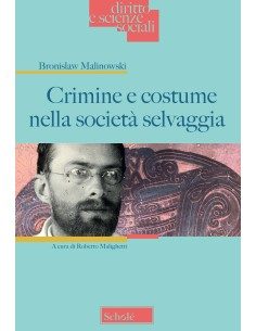 Crimine e costume nella società selvaggia