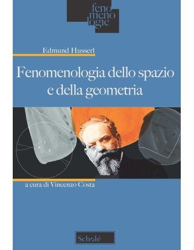 Fenomenologia dello spazio e della geometria