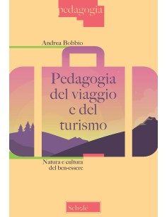 Pedagogia del viaggio e del turismo