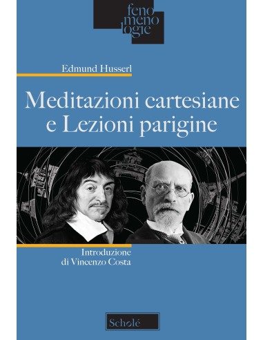 Meditazioni cartesiane e Lezioni parigine