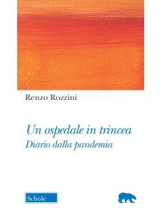 Un ospedale in trincea