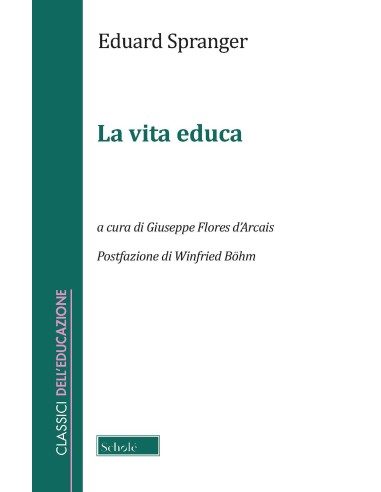 La vita educa