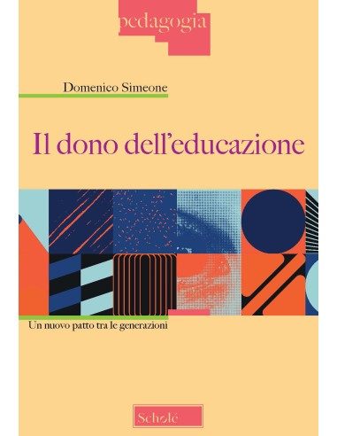 Il dono dell’educazione