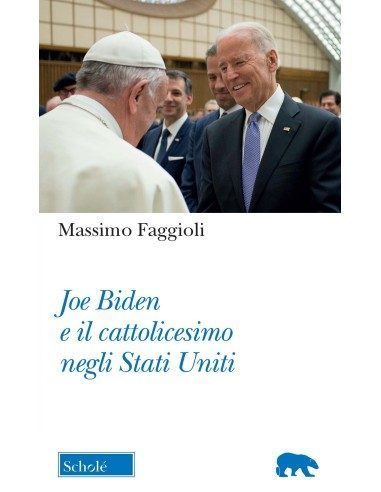 Joe Biden e il cattolicesimo negli Stati Uniti