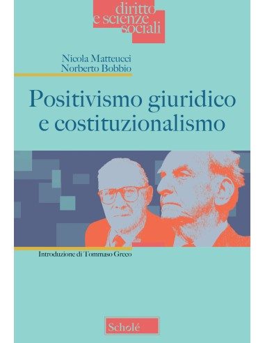 Positivismo giuridico e costituzionalismo