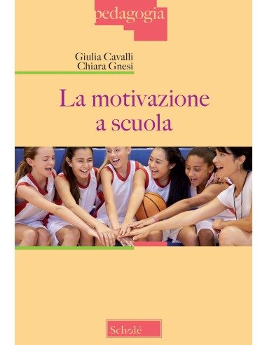 La motivazione a scuola