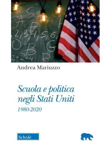 Scuola e politica negli Stati Uniti