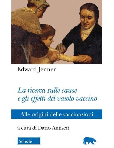 La ricerca sulle cause e gli effetti del vaiolo vaccino