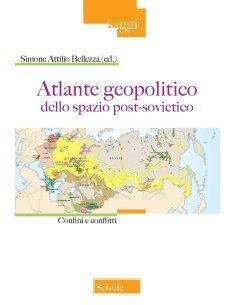 Atlante geopolitico dello spazio post-sovietico