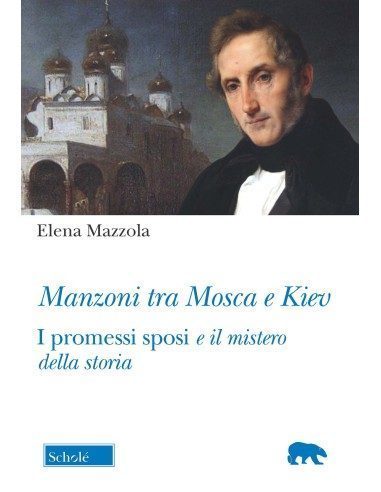 Manzoni tra Mosca e Kiev