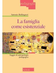 La famiglia come esistenziale