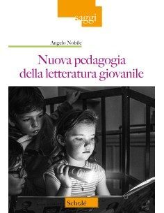Nuova pedagogia della letteratura giovanile