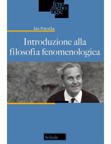 Introduzione alla filosofia fenomenologica