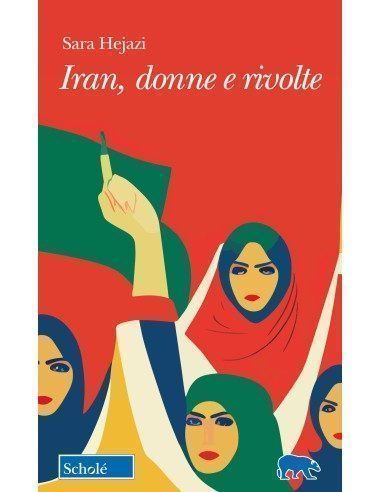 Iran, donne e rivolte