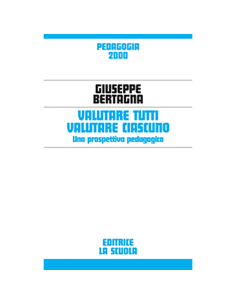 Valutare tutti, valutare ciascuno