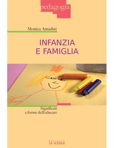 Infanzia e famiglia