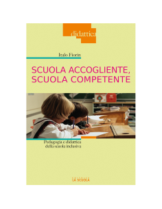 Scuola accogliente, scuola competente