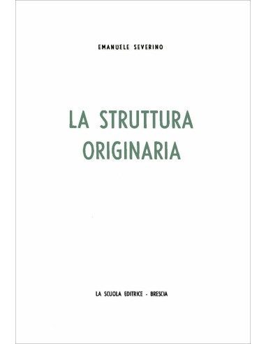 La struttura originaria