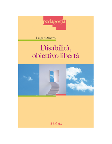 Disabilità, obiettivo libertà