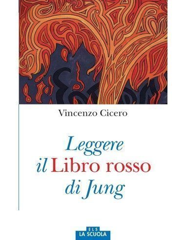 Leggere il Libro rosso di Jung, Vincenzo Cicero