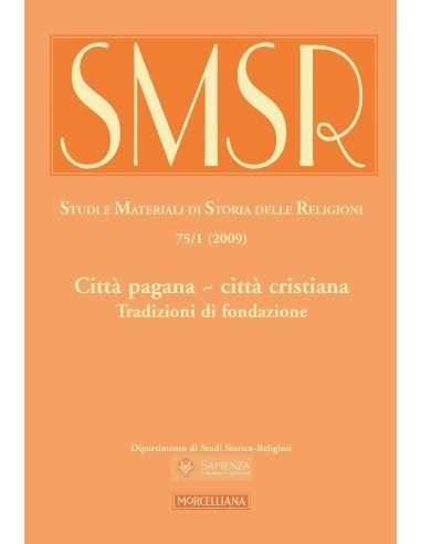 Città pagana - città cristiana. Tradizioni di fondazione