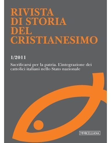 Sacrificarsi per la patria. L'integrazione dei cattolici italiani nello Stato nazionale