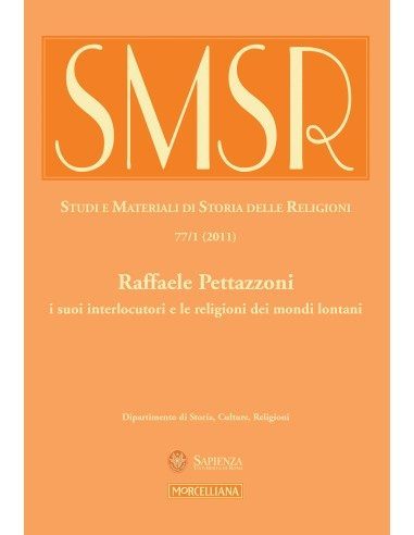 Raffaele Pettazzoni. I suoi interlocutori e le religioni dei mondi lontani