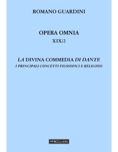 La Divina Commedia di Dante - Vol. XIX/2