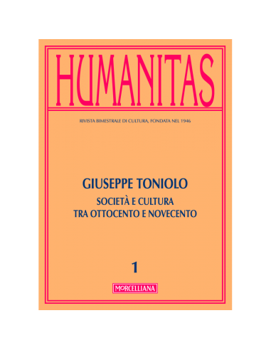 Giuseppe Toniolo. Società e cultura tra Ottocento e Novecento