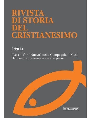 “Vecchio” e “Nuovo” nella Compagnia di Gesù. Dall'autorappresentazione alle prassi