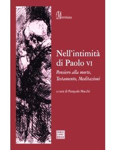 Nell'intimità di Paolo VI