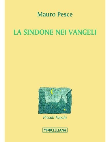 La Sindone nei vangeli