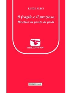Il fragile e il prezioso
