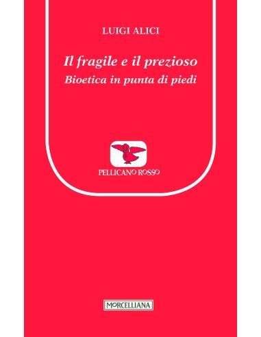 Il fragile e il prezioso