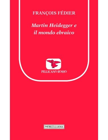 Martin Heidegger e il mondo ebraico