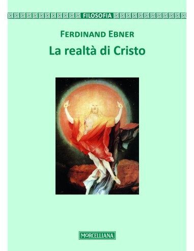 La realtà di Cristo