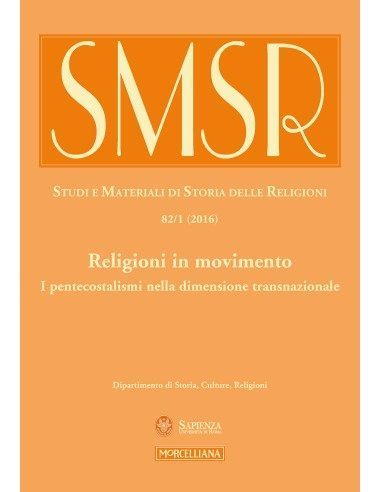 Religioni in movimento. I pentecostalismi nella dimensione transnazionale