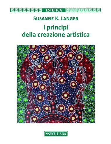 I principi della creazione artistica